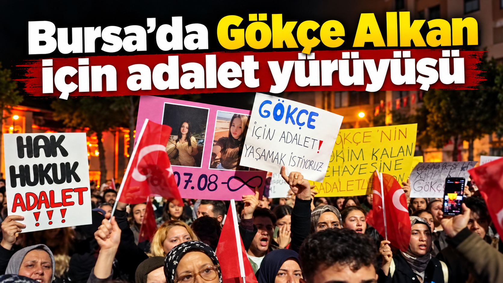 Bursa'da Gökçe Alkan için adalet yürüyüşü