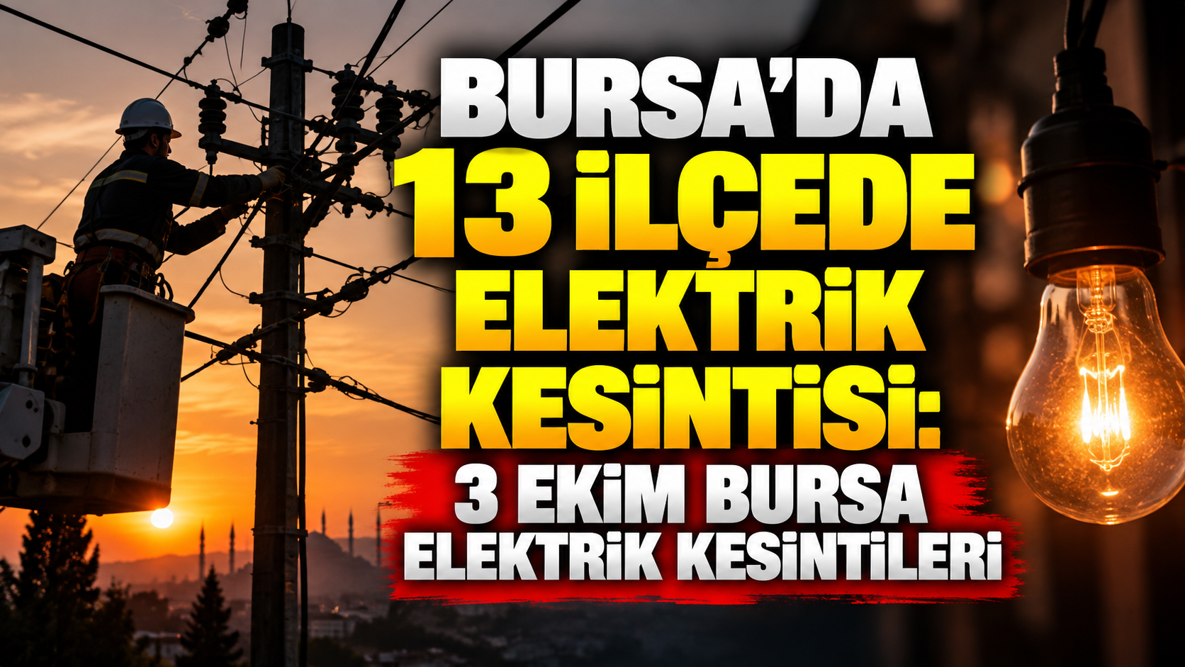 Bursa’da 13 ilçede elektrik kesintisi: 3 Ekim Bursa elektrik kesintileri