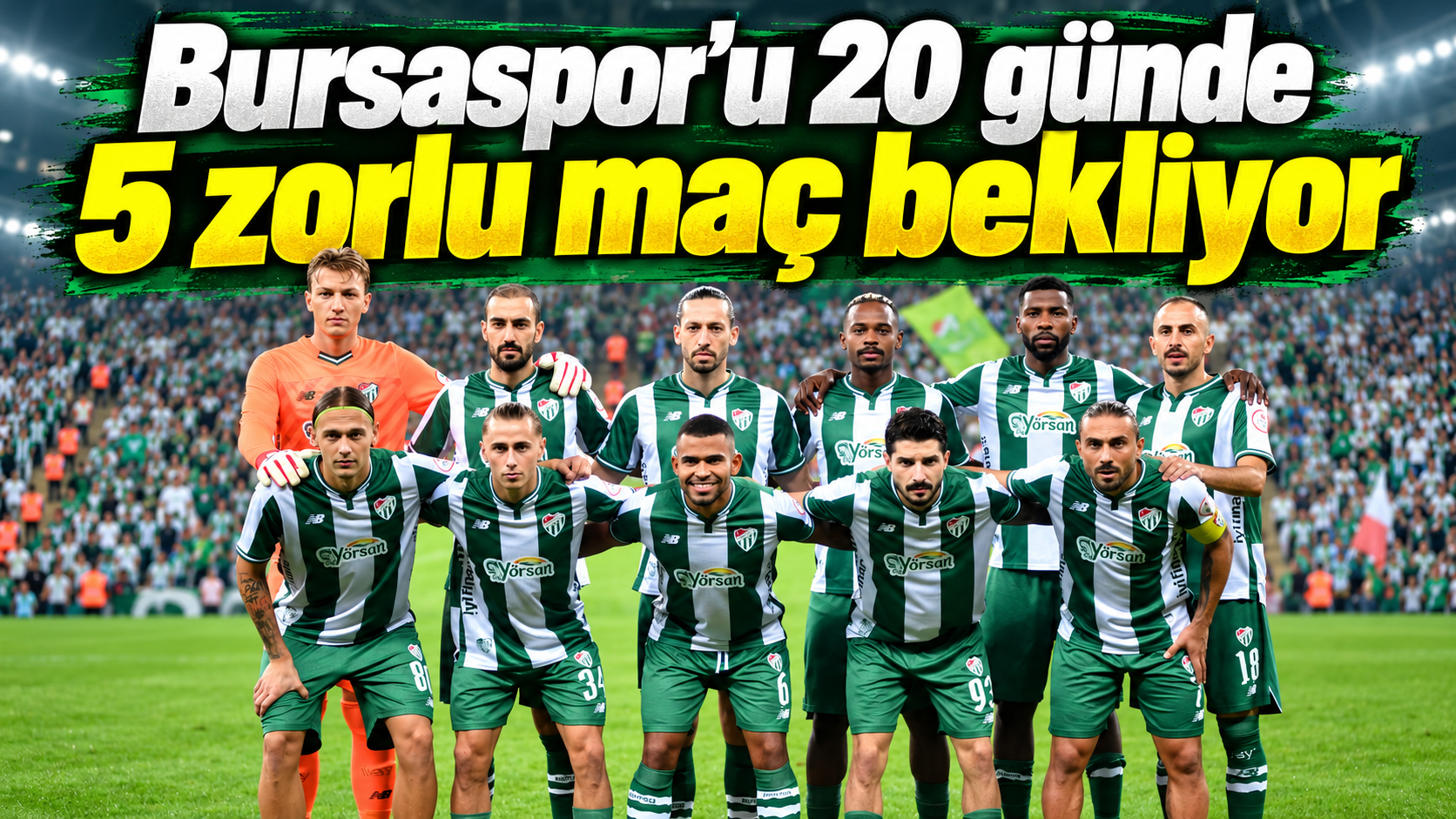 Bursaspor’un Zorlu Maç Maratonu