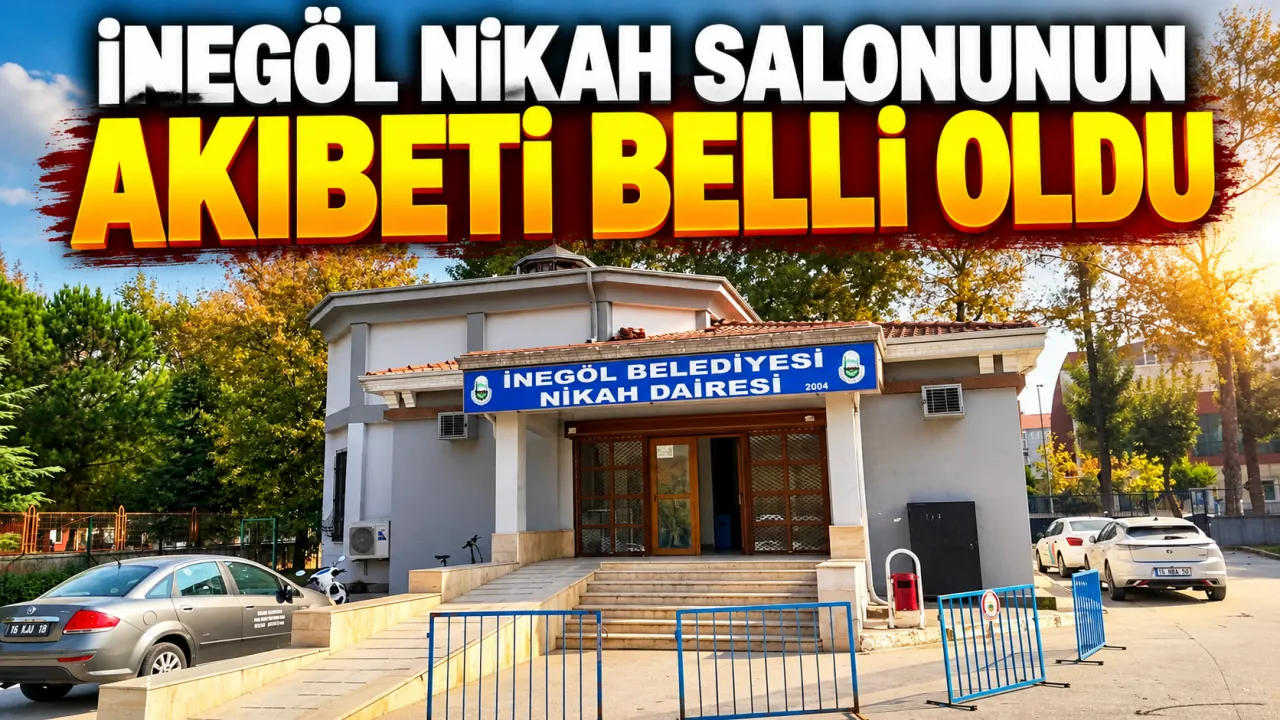 İnegöl Nikah Salonunun Akıbeti Belli Oldu Gencgazete