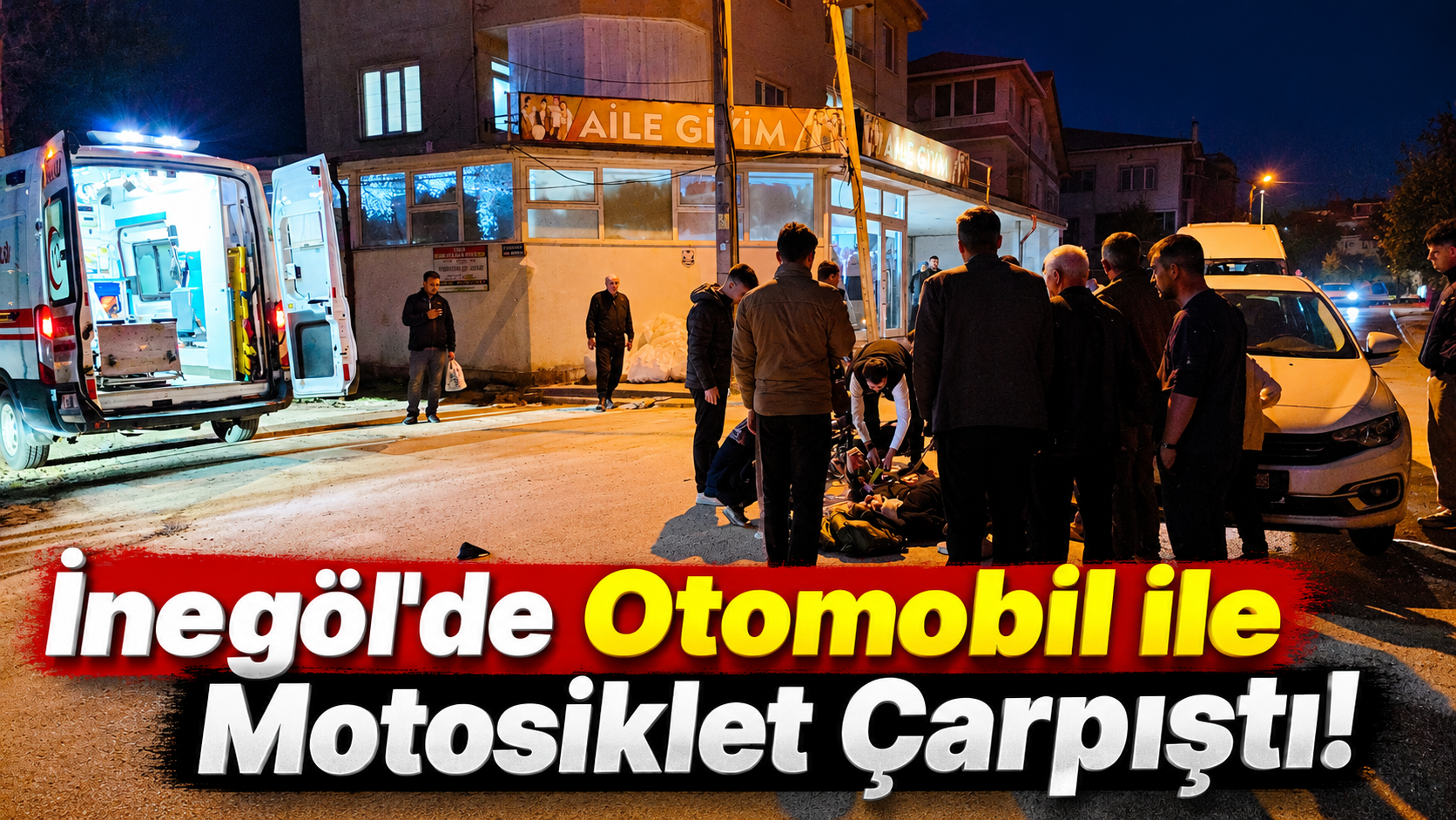 İnegöl’de Otomobil ile Motosiklet Çarpıştı