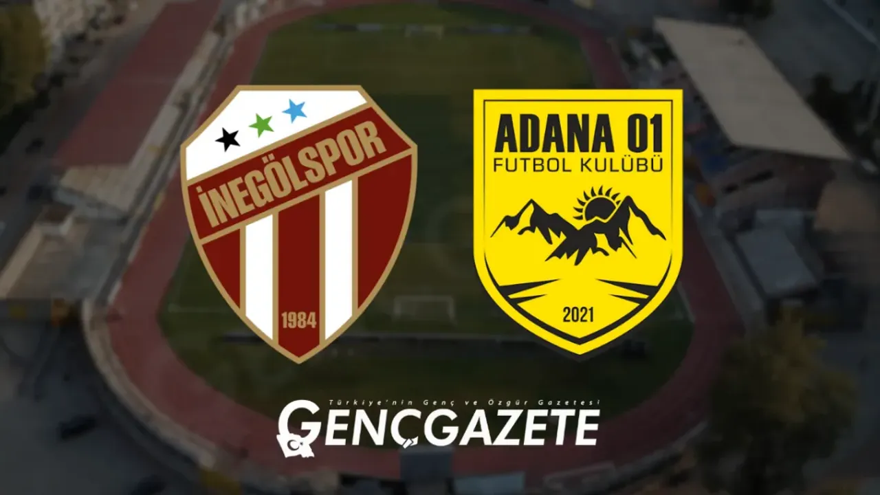 İnegölspor - Adana 01 FK maçının ilk 11'leri belli oldu!