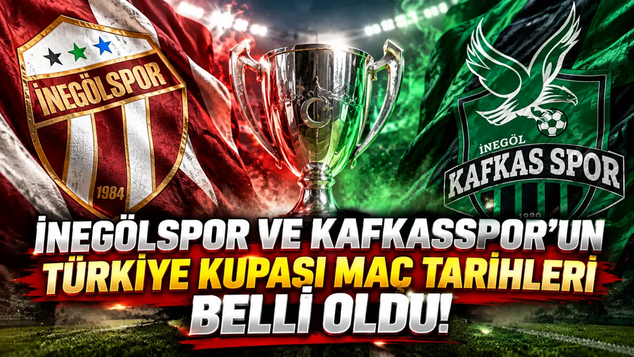 İnegölspor Ve Kafkasspor'un Türkiye Kupası Maç Tarihleri Belli Oldu! Gencgazete